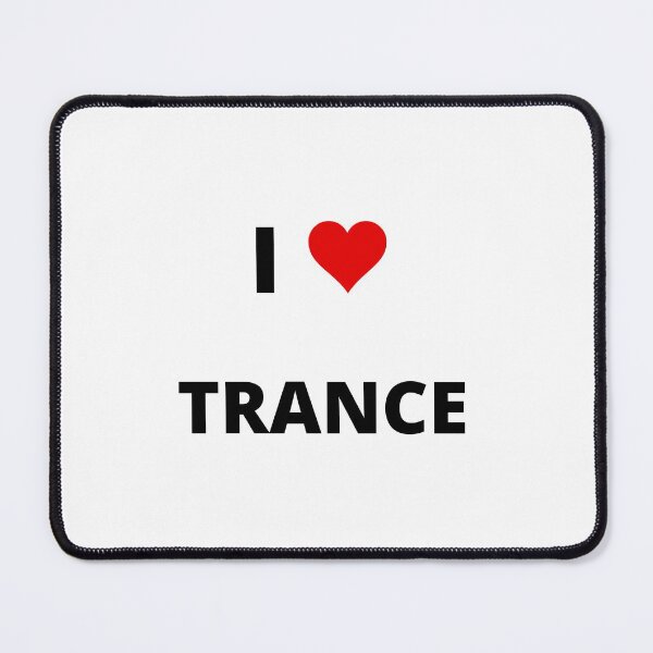 Item preview, I LOVE TRANCE designed and sold by uniqueitems.