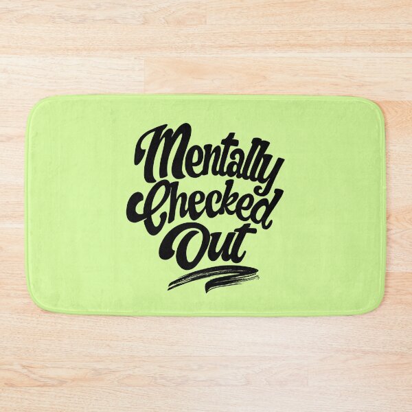 Item preview, Mentally Checked Out  designed and sold by LiveToLearn.