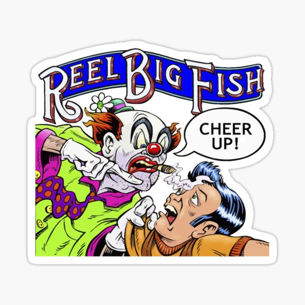 Cheer Up Reel Big Fish Poster for Sale by ThereseKutch