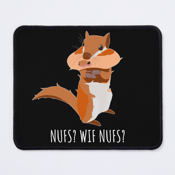 Item preview, Funny Squirrel Mouth full of Nuts funny Saying Joke designed and sold by CreatDifference.