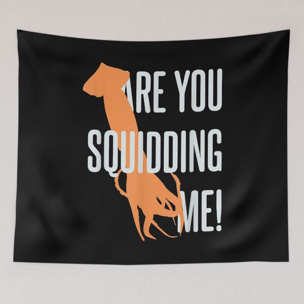 Item preview, Are You Squidding Me Fishing Squid designed and sold by jennifera11.