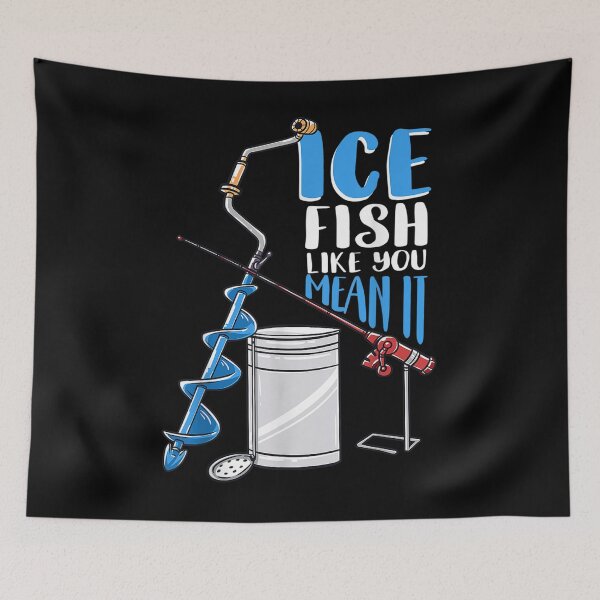 Item preview, Winter Ice Fishing Quote Gift designed and sold by cysandy.