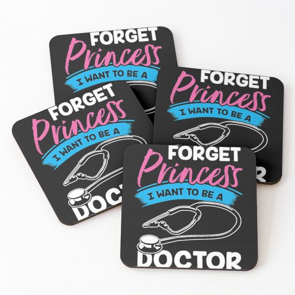 Item preview, Forget Princess I Want To Be A Doctor M ByTe designed and sold by Bubu World.