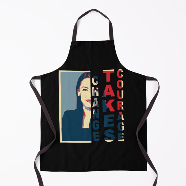 Item preview, Change Takes Courage - Alexandria Ocasio-Cortez AOC designed and sold by ThereseKutch.