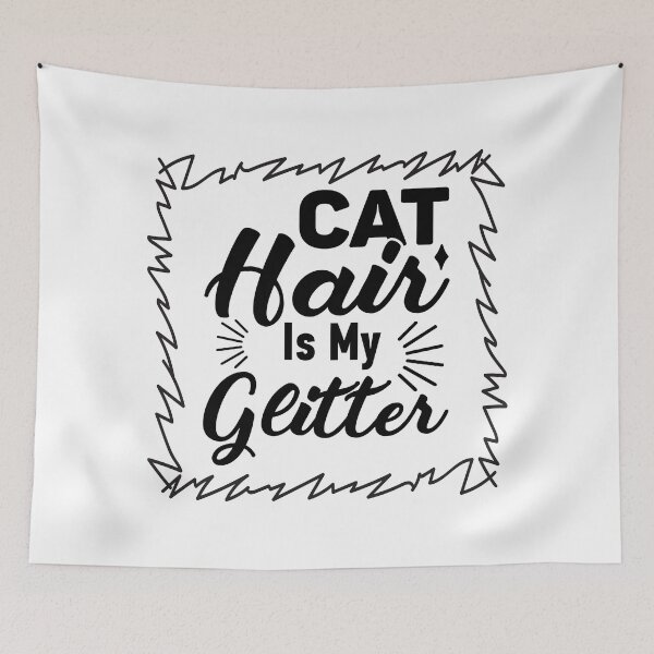 Item preview, Quote "Cat hair is my  glitter" - Funny cats quotes designed and sold by AdvanceDesign.