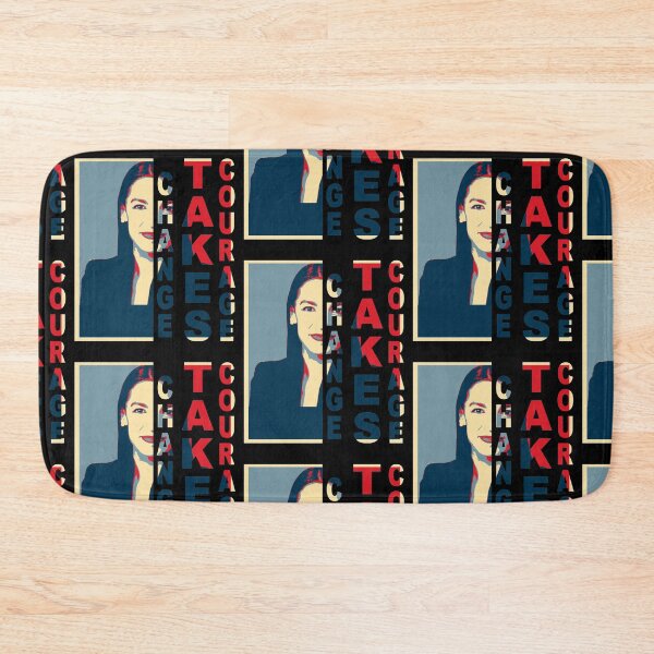 Item preview, Change Takes Courage - Alexandria Ocasio-Cortez AOC designed and sold by ThereseKutch.