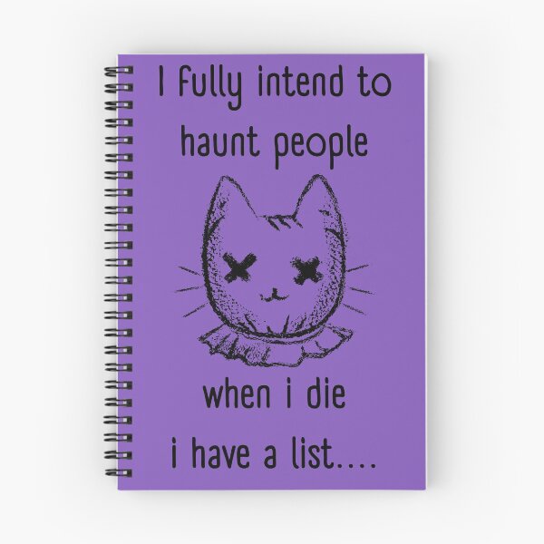 Item preview, I Fully Intend to Haunt People When I die I have a list  designed and sold by urbanattitudeco.