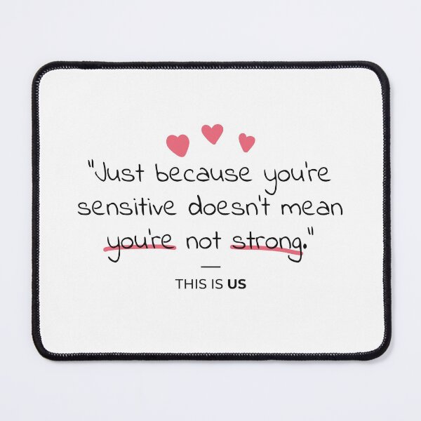 Item preview, You're strong - This Is Us Quote designed and sold by hero4.