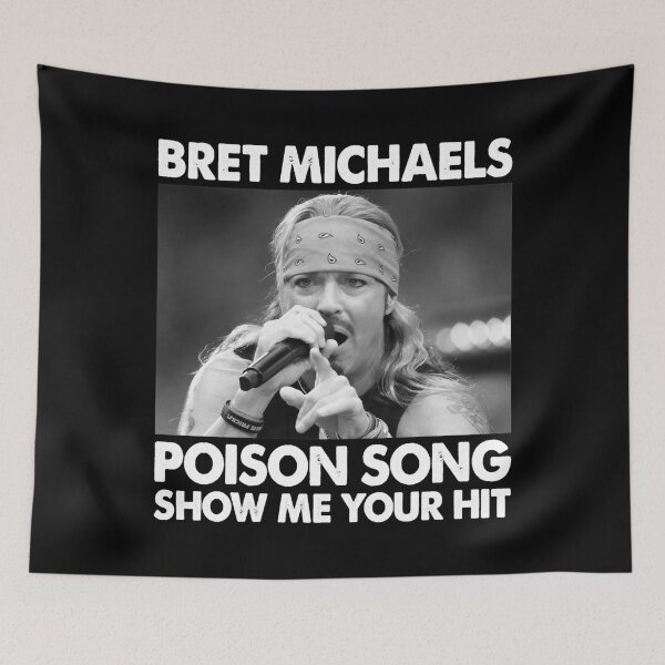 Item preview, Gifts Women Bret Michaels Poison Song Show Me Your Hit Graphic For Fans designed and sold by ReannaReilly.