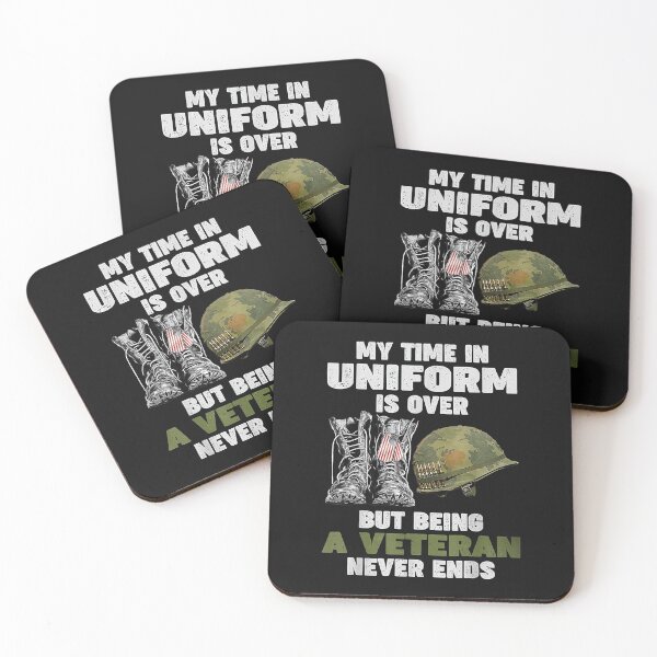 Item preview, My Time In Uniform Is Over But Being A Veteran Never Ends designed and sold by Marmion434423.
