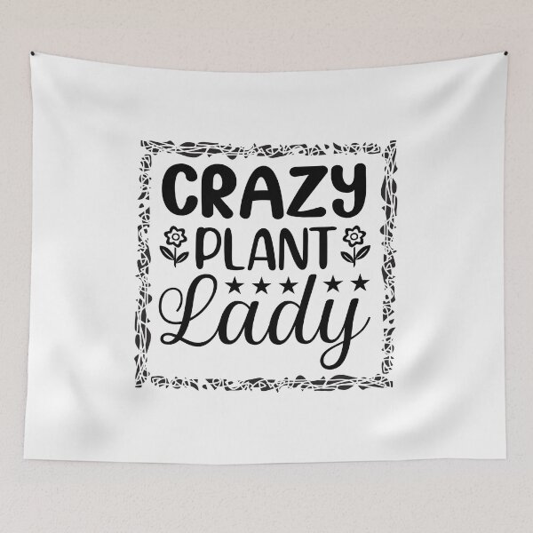 Item preview, Quote "Crazy plant lady" - Funny plants quotes designed and sold by AdvanceDesign.