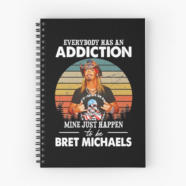 Item preview, My Favorite People Everybody Has An Addiction Mine Just Happens To Be Bret Michaels Vintage Gifts For Fan designed and sold by ReannaReilly.