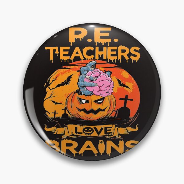Item preview, P.E. Teachers Love Brains Funny Halloween Teacher . designed and sold by HaydenLee162397.