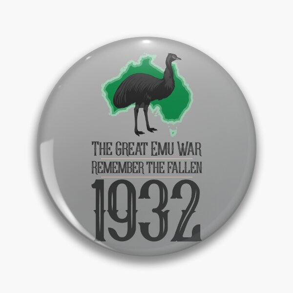 Item preview, The Great Emu War - remember the fallen designed and sold by BRU Design.
