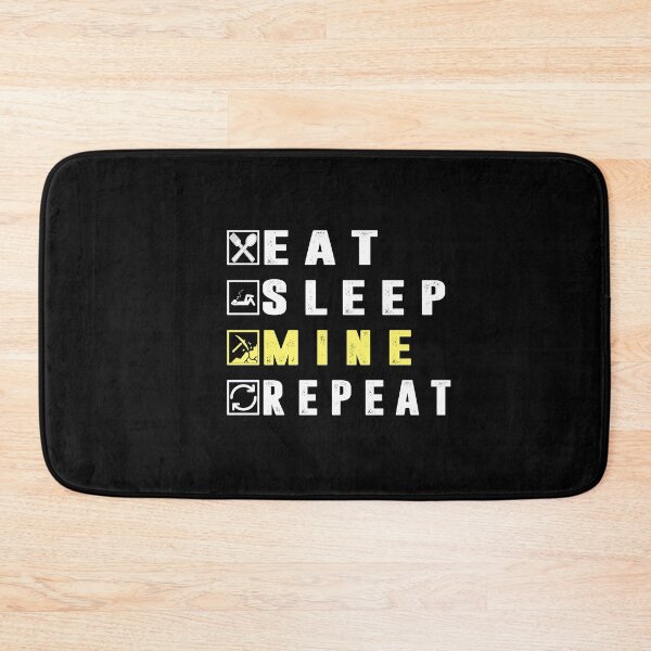 Item preview, Eat Sleep Mine Repeat designed and sold by ayyoubdz.