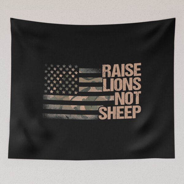 Item preview, Raise Lions Not Sheep - American Patriot - Patriotic Lion designed and sold by Marmion434423.