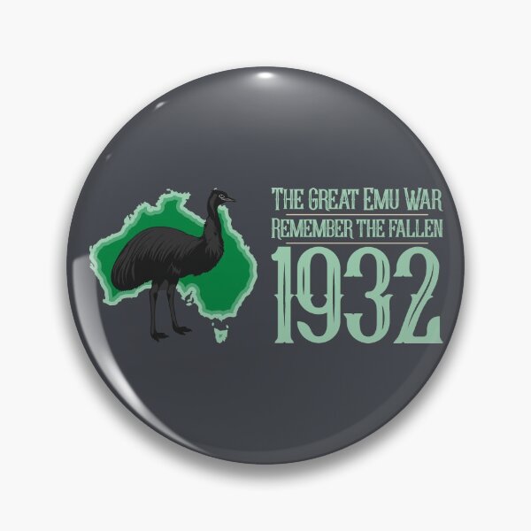 Item preview, The Great Emu War - remember the fallen designed and sold by BRU Design.