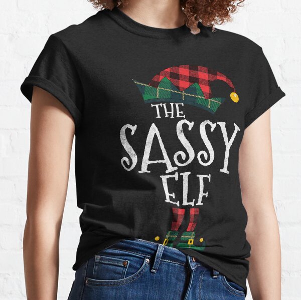 Sassy elf Loud elf Staff shirts. Naughty elf Elf shirts Christmas shirts Group shirts Funny shirts