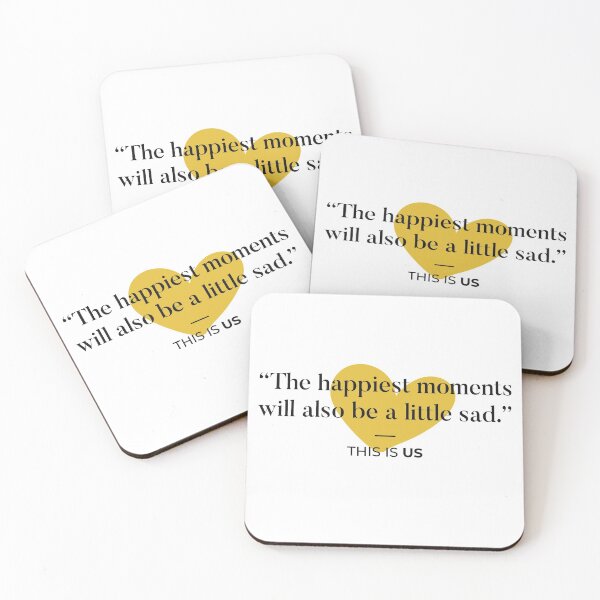 Item preview, The happiest moments will also be a little sad - This Is Us Quote designed and sold by hero4.