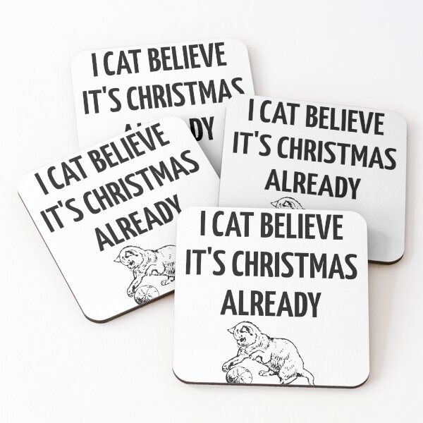 Item preview, I Cat Believe It's Christmas Already Funny Cat Christmas designed and sold by happinestSHOP.