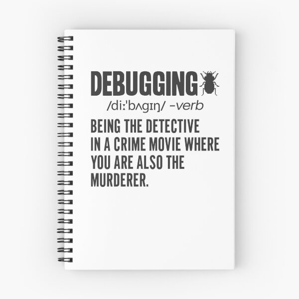 Item preview, Debugging Definition - Funny Computer Programming Lover Bug Error Fixing Bugs  Developer Science Programmer Saying Coding Joke Debugger Quote designed and sold by TalentGenius.
