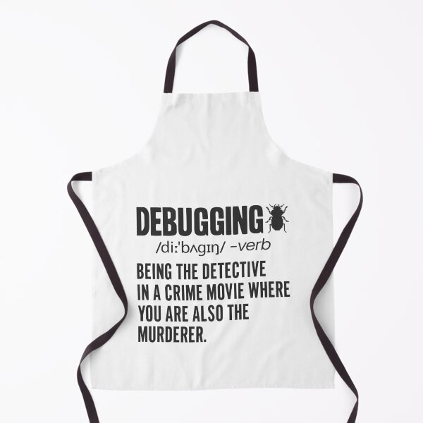 Item preview, Debugging Definition - Funny Computer Programming Lover Bug Error Fixing Bugs  Developer Science Programmer Saying Coding Joke Debugger Quote designed and sold by TalentGenius.
