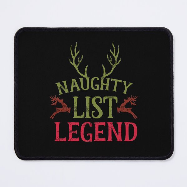 Item preview, CHRISTMAS NAUGHTY LIST LEGEND designed and sold by Madjack Tees Kiwi SuperStore.