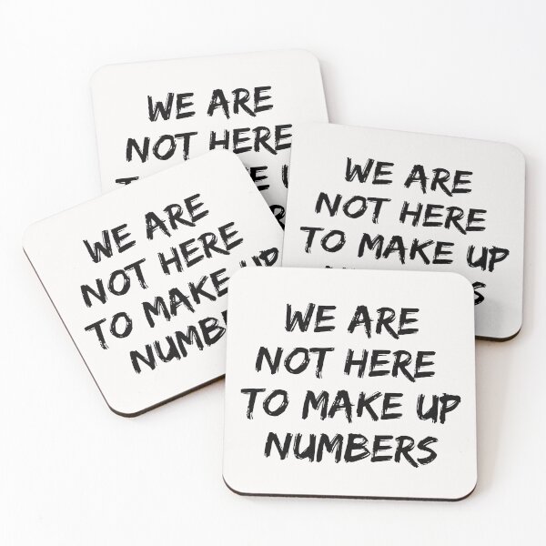Item preview, We are not here to make up numbers.  designed and sold by JellyBeenzz.
