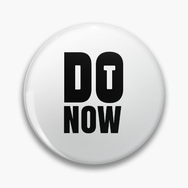 Item preview, Do It Now designed and sold by Vansh Arora.