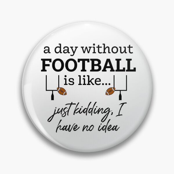Item preview, A Day Without Football designed and sold by Martini-Four.