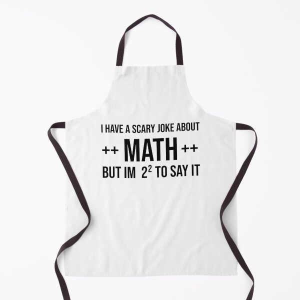 Item preview, i have a scary joke about math but i'm 2² to say it  funny mathematics teachers gift  designed and sold by joy4shirt.