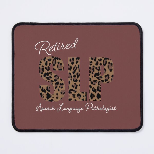 Item preview, retired Speech Language Pathologists designed and sold by JavierShih.