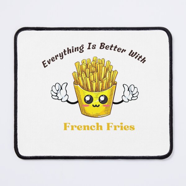 Item preview, Everything Is Better With French Fries T-shirt designed and sold by Dragsma ⭐⭐⭐⭐⭐.