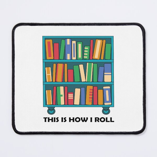 Item preview, Funny Nerdy This Is How I Roll Librarian Bookworm print designed and sold by jakehughes2015.