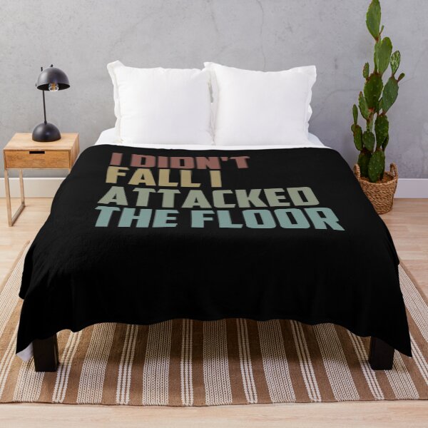 Item preview, I Didn't Fall I Attacked the Floor / Funny Sarcasm Gift Idea / Christmas Gifts designed and sold by Chamssou.