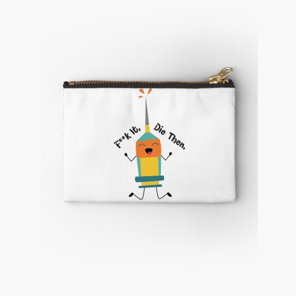 Item preview, F**k It Die Then designed and sold by DAFIN.
