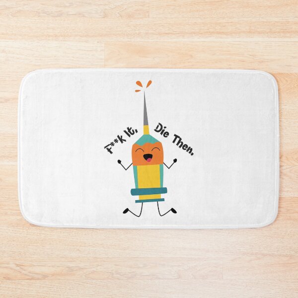 Item preview, F**k It Die Then designed and sold by DAFIN.