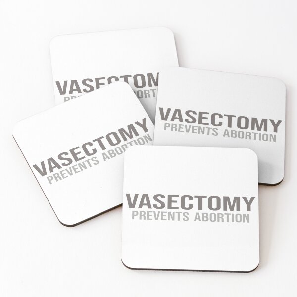 Item preview, vasectomy prevents abortion designed and sold by STOREMAAR.