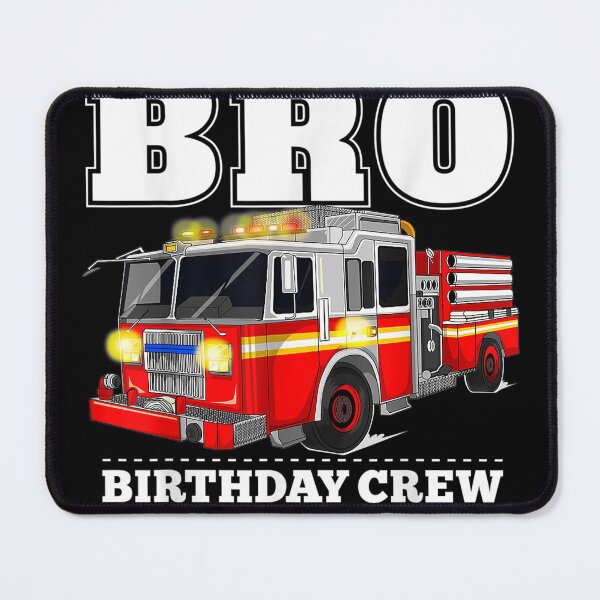 Item preview, Bro Birthday Crew Brother Fire Truck Firefighter Fireman designed and sold by SeyedshiNaia.