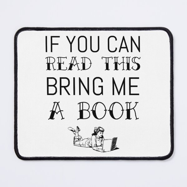 Item preview, Funny If You Can Read This Bring Me A Book Reading design designed and sold by jakehughes2015.
