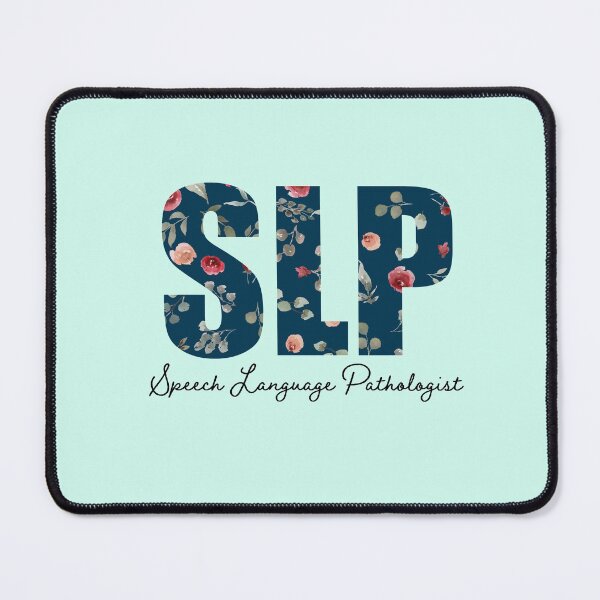 Item preview, floral Speech Language Pathologists  designed and sold by JavierShih.