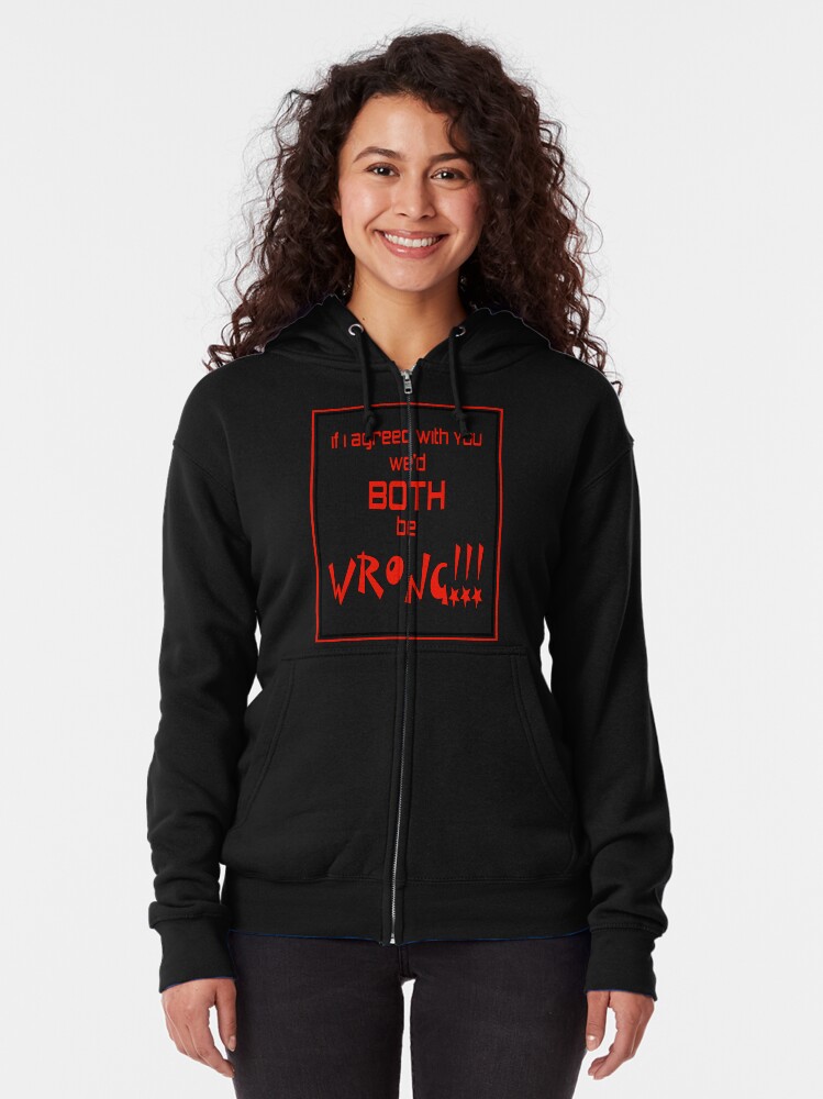 Alternate view of Both Wrong (Red/Black) Zipped Hoodie