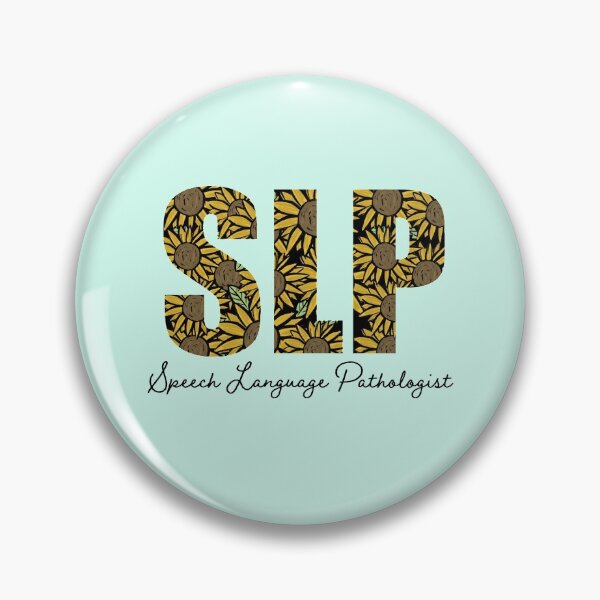 Item preview, sunflower Speech Language Pathologists  designed and sold by JavierShih.