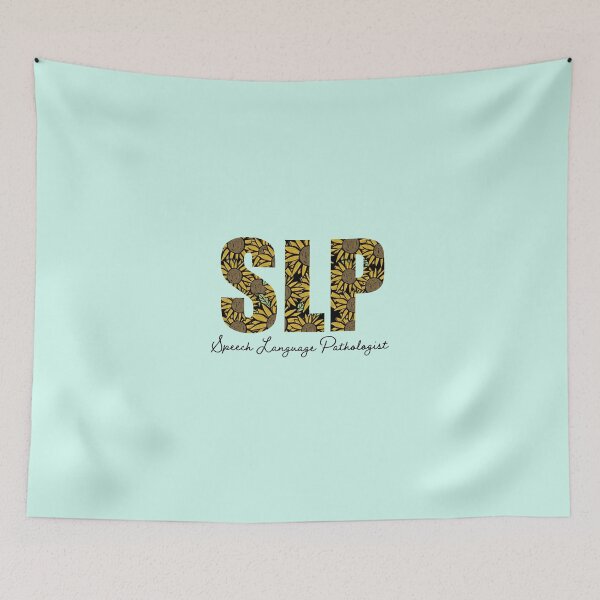 Item preview, sunflower Speech Language Pathologists  designed and sold by JavierShih.