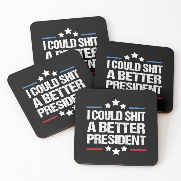 Item preview, Copy of I Could Shit A Better President Tee Funny Anti Joe Biden  designed and sold by lovelystore200.