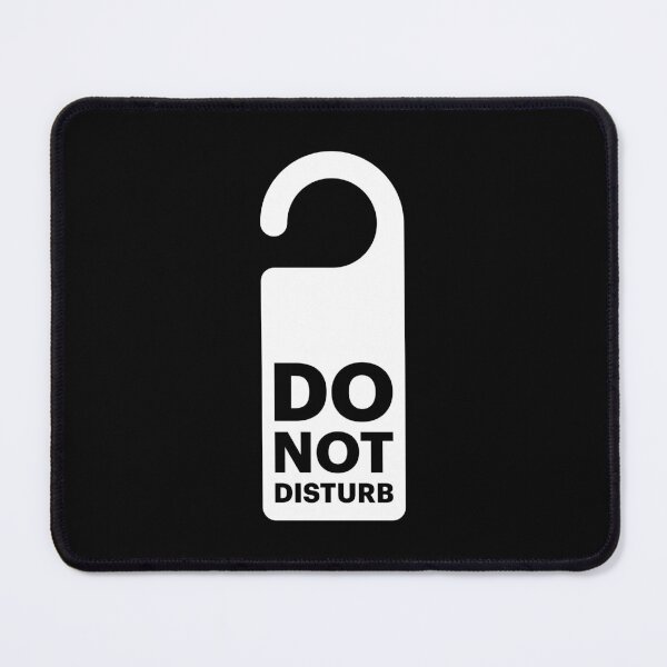 Item preview, Do Not Disturb (White on Black) designed and sold by STUDIO-72.