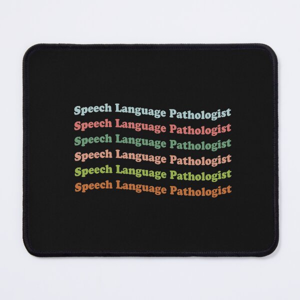 Item preview, Speech Language Pathologists  designed and sold by JavierShih.