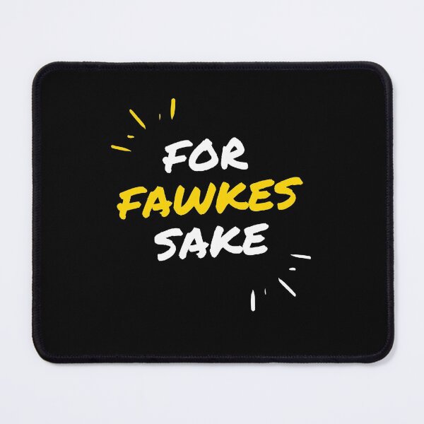 Item preview, For Fawkes Sake - Funny Bonfire Night Guy Fawkes Design designed and sold by Designforoz.