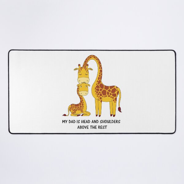 Item preview, My Dad Is Head And Shoulders Above The Rest Funny Giraffe graphic designed and sold by jakehughes2015.