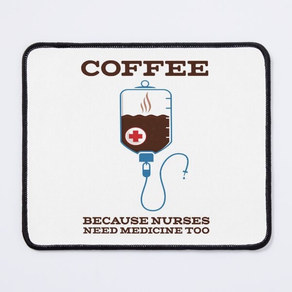 Item preview, Funny Coffee Injection Nurse Medicine print designed and sold by jakehughes2015.